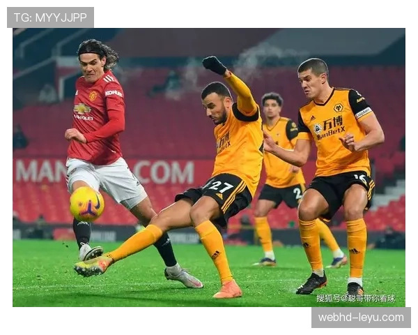 狼队防守端持续升级，状态回暖剑指更高联赛排名