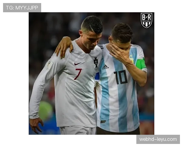 梅西C罗再度交锋，足坛双雄状态回勇竞争白热化