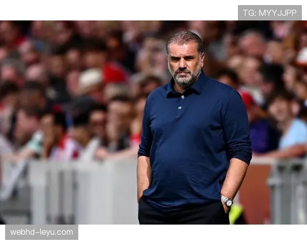 热刺聚焦青训投入与战术革新，未来发展蓝图引期待